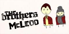 The Brothers McLeod